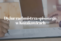 W piątek, 13 sierpnia w godz. od 16.00 do 20.00 w jednostce OSP w Kozakowicach dyżur pełnić będzie rachmistrz spisowy.